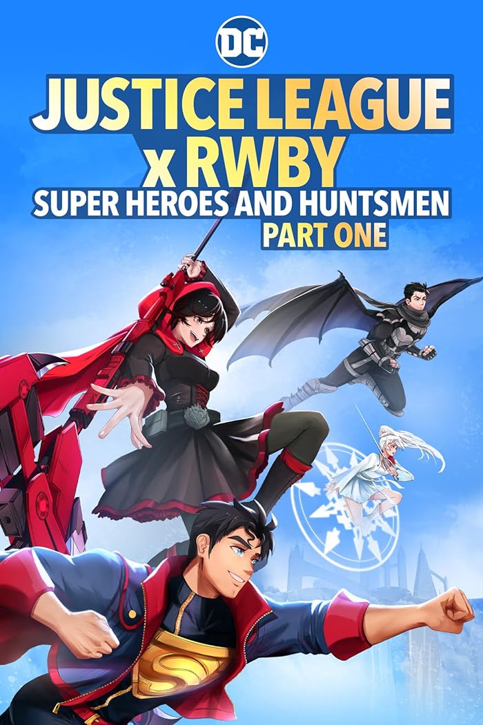 انمي فيلم Justice League x RWBY: Super Heroes and Huntsmen Part One 2023 مترجم اون لاين