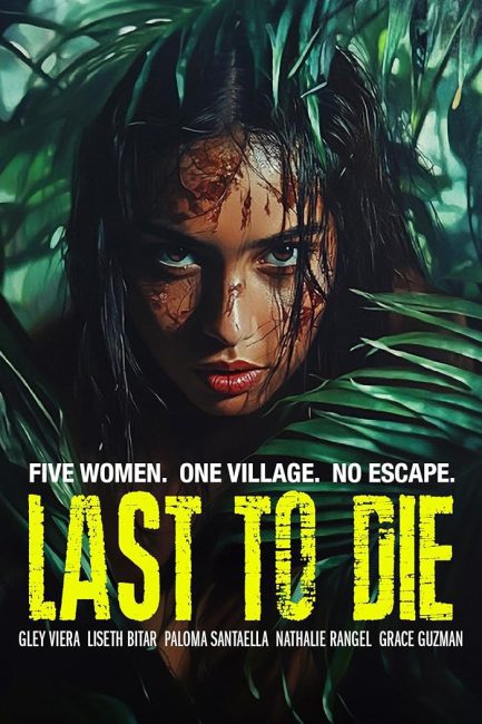 فيلم Last to Die 2025 مترجم اون لاين